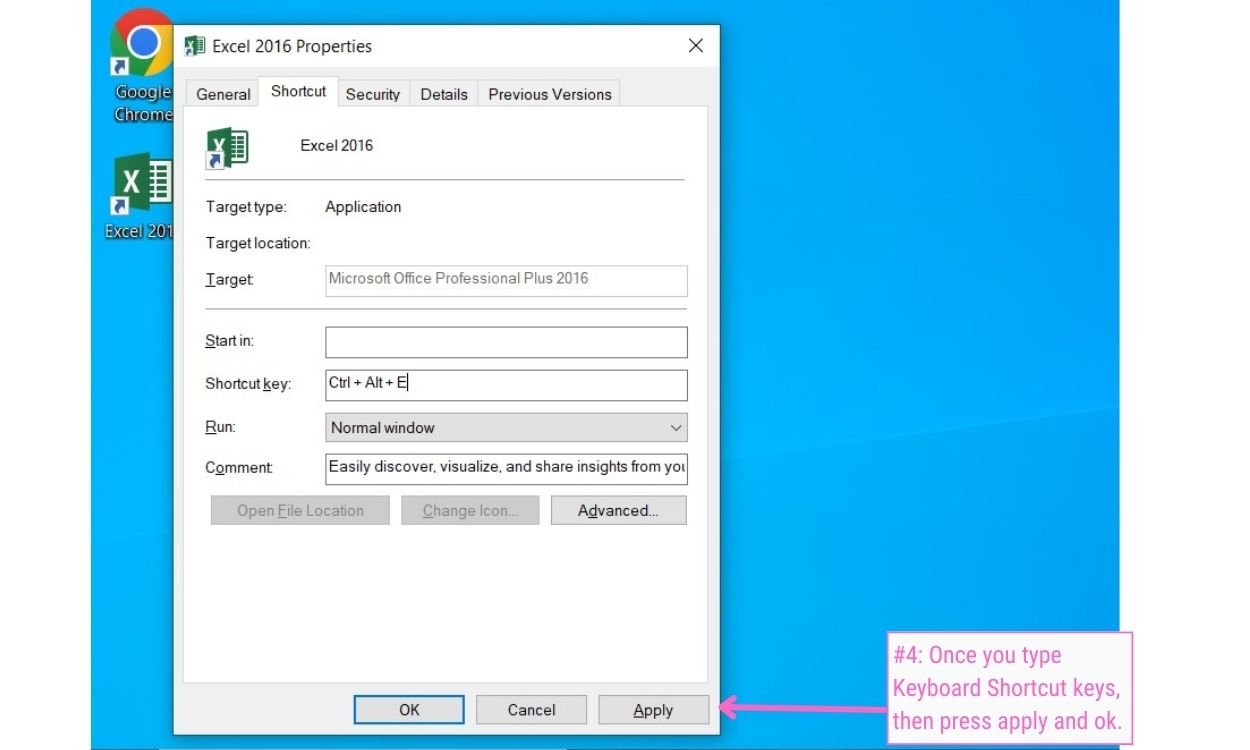 Method #7 - Step 3 - Assign keyboard shortcuts to Open Excel on desktop - Excel Hippo