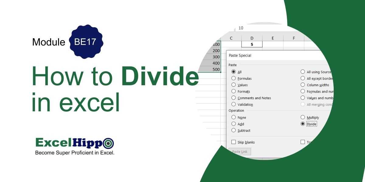 How to Divide in excel - Module BE17 - Excel Hippo